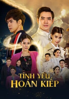 tinh-yeu-hoan-kiep